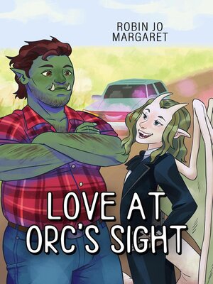 cover image of Love At Orc's Sight